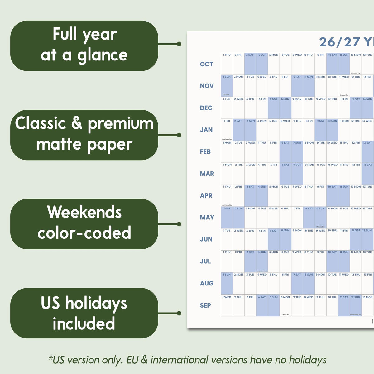 May include: A 26/27 year wall calendar printed on matte paper. The calendar displays a full year at a glance with months listed vertically from October to September. Weekends are highlighted in light blue, and US holidays are included.