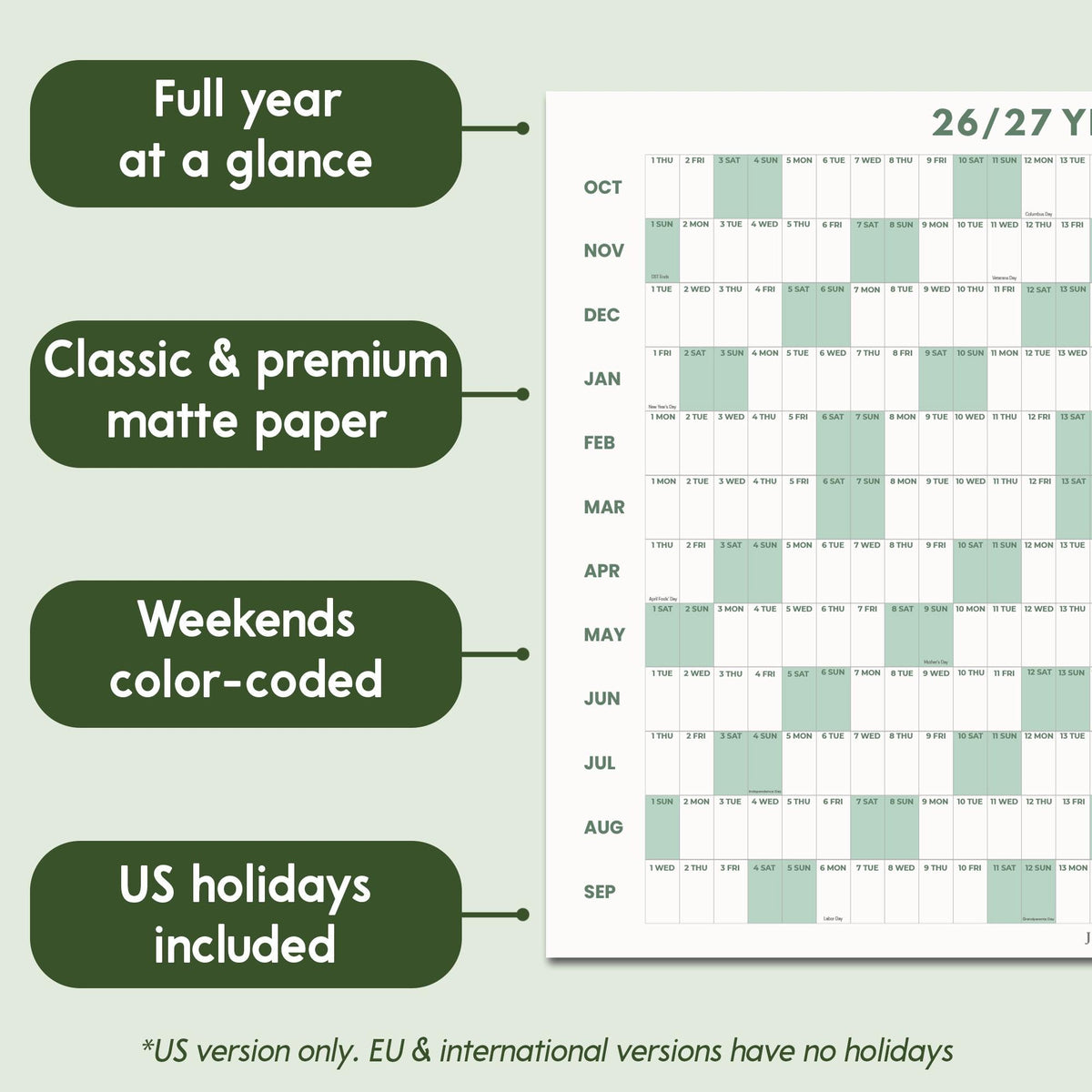 May include: A 26/27 year wall calendar featuring a full year at a glance layout on matte paper. The grid displays months from October to September with weekends color-coded in light green. US holidays are included in this specific version.