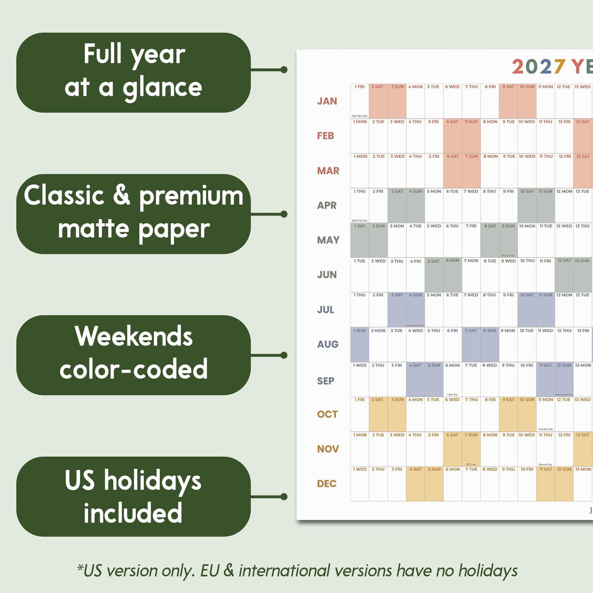 May include: A 2027 wall calendar featuring a full year at a glance on matte paper. The grid displays months from January to December with color-coded weekends and US holidays included. Text labels highlight features like full year at a glance.
