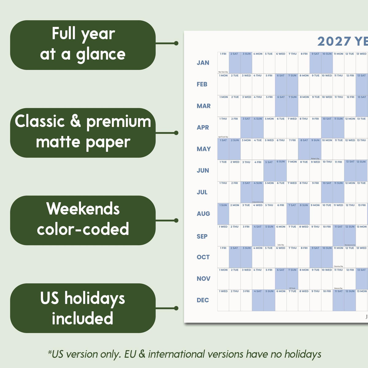 May include: A 2027 wall calendar featuring a full year at a glance layout. The grid displays months from January to December with days of the week. Weekends are highlighted in light blue, and the design includes US holidays. The text reads 2027 YEAR.