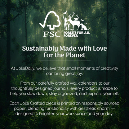 May include: Image with a forest background and text that reads "Sustainably Made with Love for the Planet." The FSC logo and "Forests for All Forever" are also visible. The text promotes JolieDaily products.
