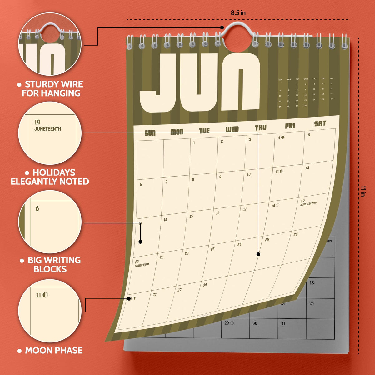 May include: A wall calendar measuring 8.5 inches by 11 inches with a sturdy wire for hanging. The page shows the month of June with large writing blocks, noted holidays like Juneteenth and Father's Day, and moon phase icons in a green and cream design.